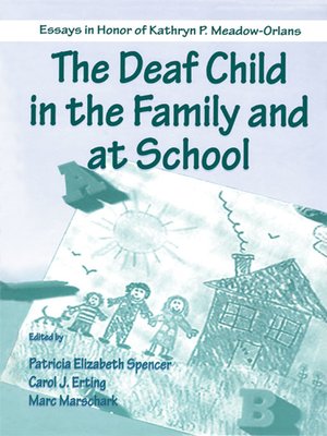 cover image of The Deaf Child in the Family and at School